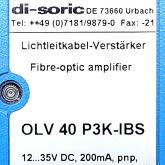 Glasfaser-Lichtleiter-Verstärker OLV 40 P3K-IBS Gebraucht