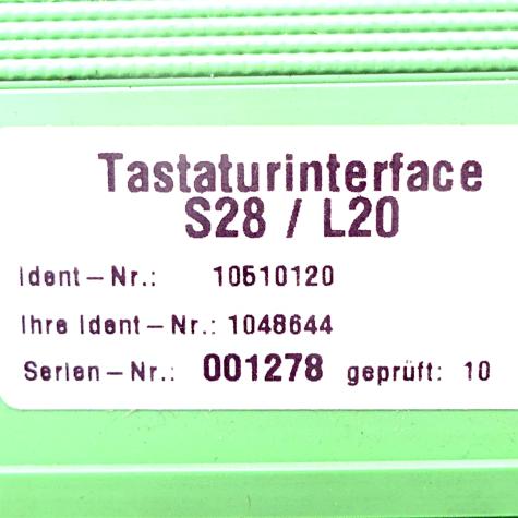 Tastaturinterface S28/L20 Gebraucht