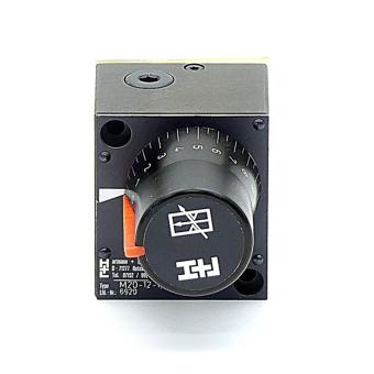 Flow control valve M20-12-1,5P200-0D 