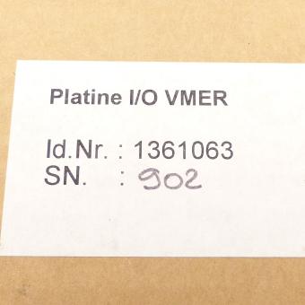 Platine I/O VMER 1361063 